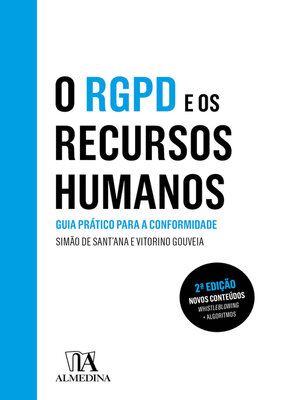 cover image of O RGPD e os Recursos Humanos--Guia Prático para a Conformidade--2ª Edição